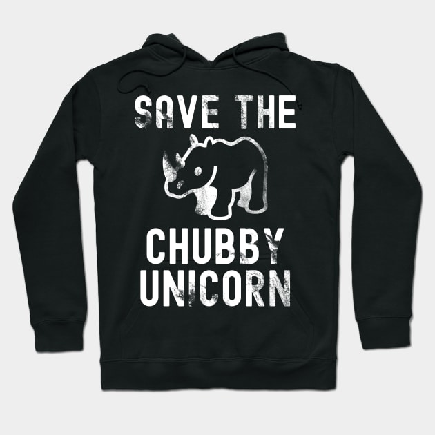 Save The Chubby Unicorn Hoodie by Horisondesignz